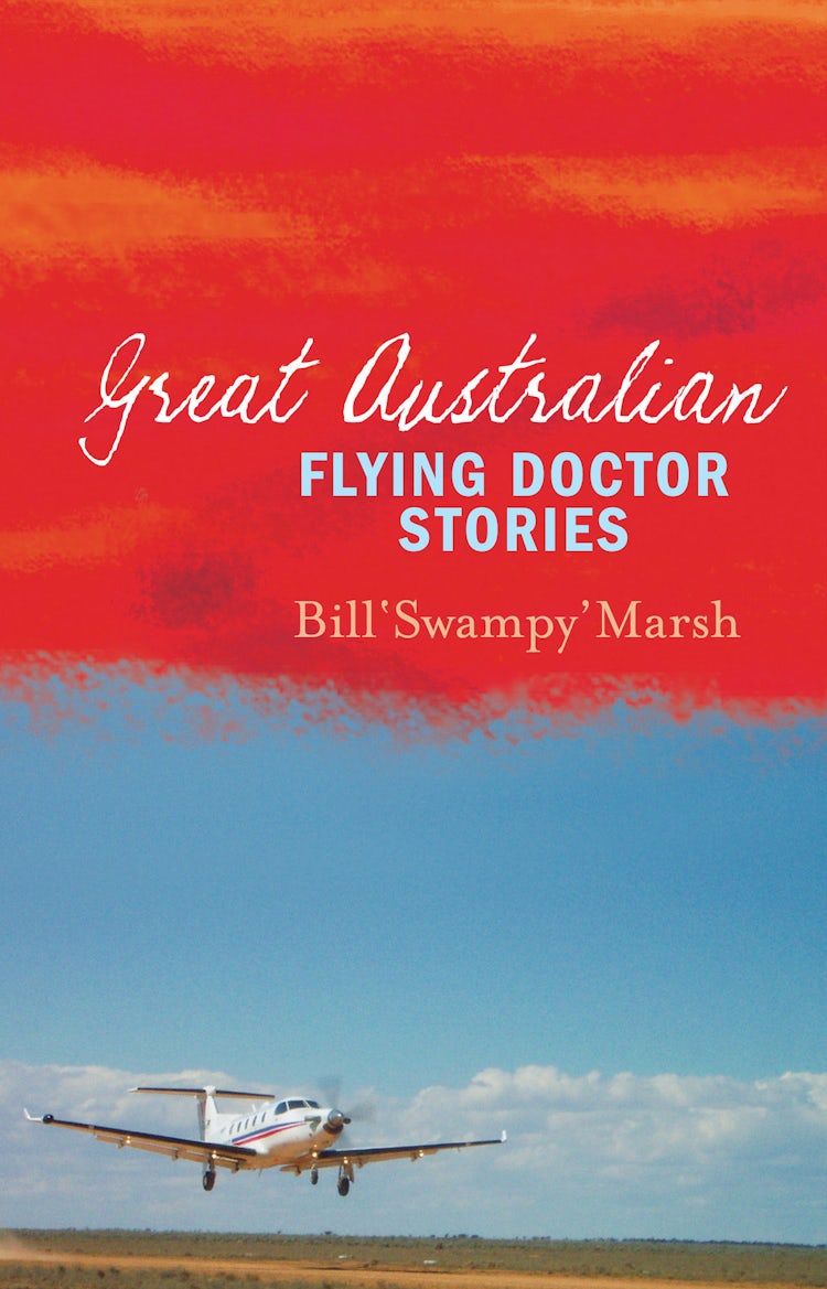 Cover image for Great Australian Flying Doctor Stories, isbn: 9780733320071