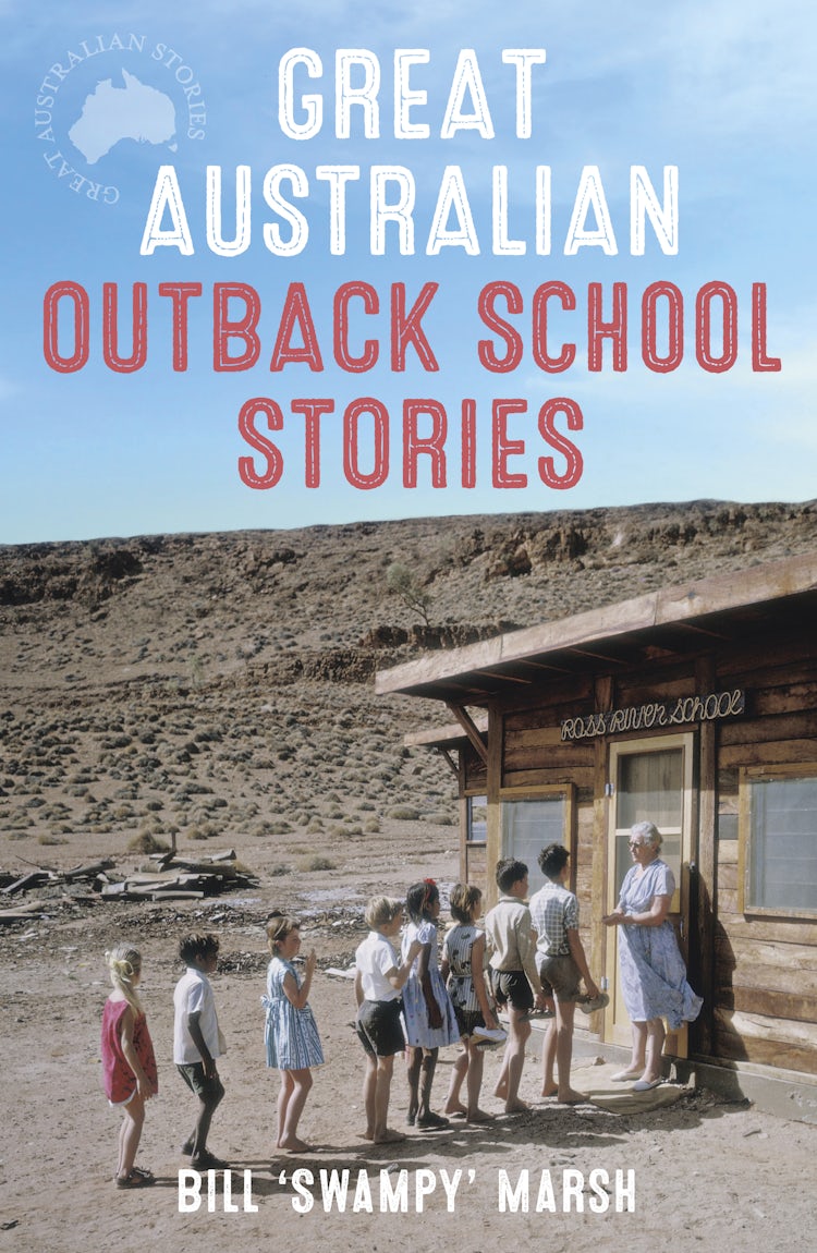 Cover image for Great Australian Outback School Stories, isbn: 9780733325496