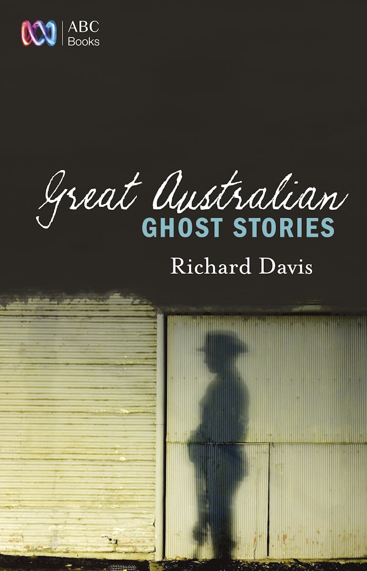 Cover image for Great Australian Ghost Stories, isbn: 9780733333293