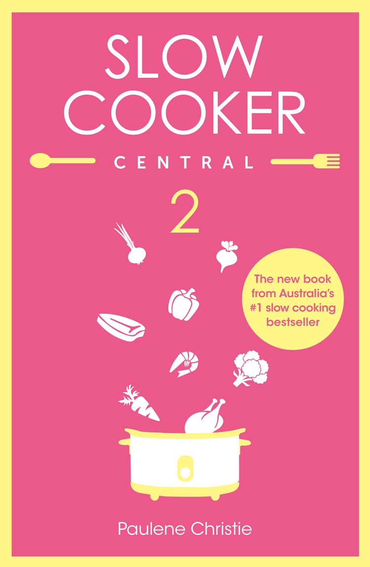 Cover image for Slow Cooker Central 2, isbn: 9780733335112