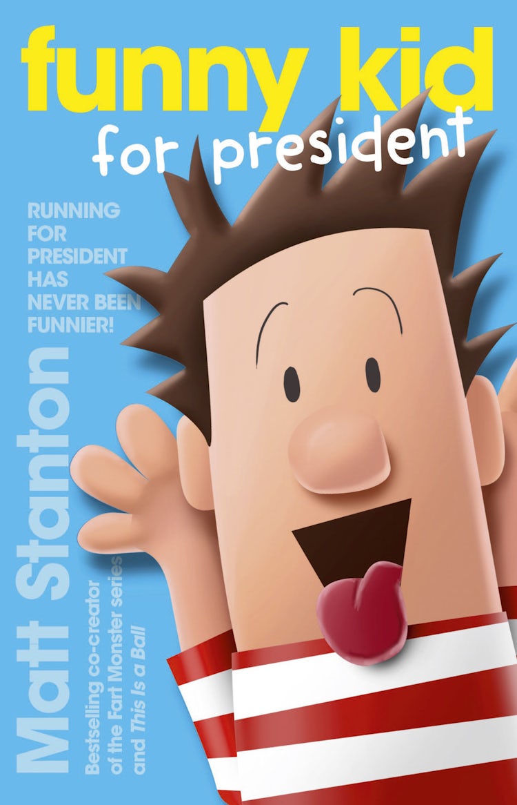 Cover image for Funny Kid for President (Funny Kid, #1), isbn: 9780733335976