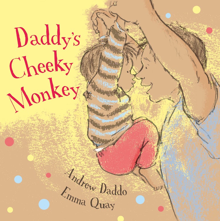 Cover image for Daddy's Cheeky Monkey, isbn: 9780733338915