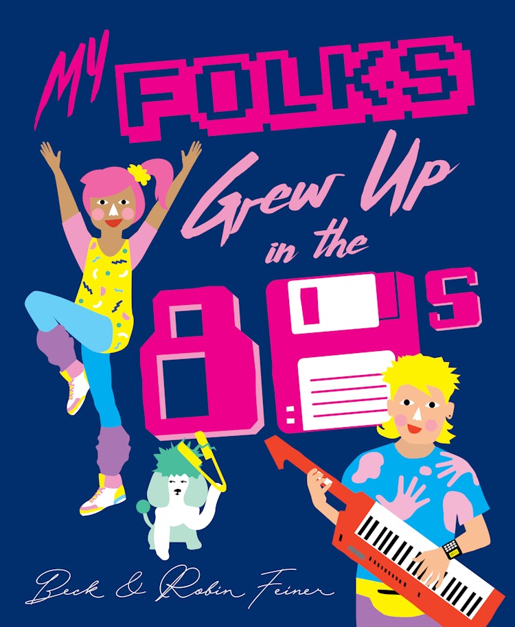 Cover image for My Folks Grew Up in the '80s, isbn: 9780733339417