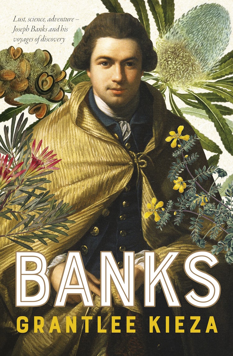 Cover image for Banks: A riveting account of one of the world's most famous explorers, a story of lust, science, adventure, and voyages of discovery, from the award-winning author of BANJO, SISTER VIV and HUDSON FYSH, isbn: 9780733340512