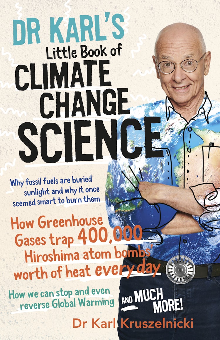 Cover image for Dr Karl's Little Book of Climate Change Science, isbn: 9780733341298