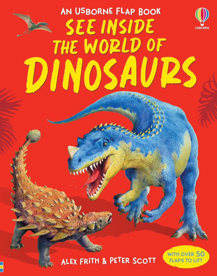 Cover image for See Inside The World Of Dinosaurs: An Usborne Flap Book, isbn: 9780746071588