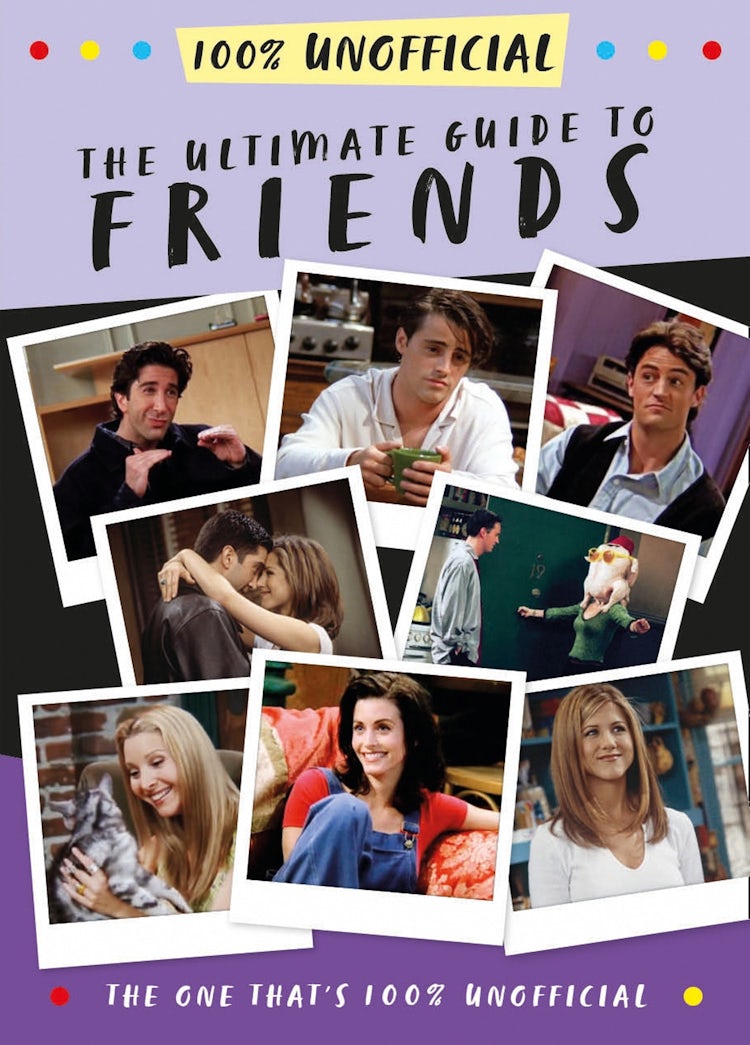 Cover image for The Ultimate Guide to Friends (The One That's 100% Unofficial), isbn: 9780755502455