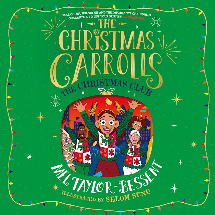 Cover image for The Christmas Club: The most Christmassy family in the world hit New York! The perfect illustrated festive adventure for kids new for 2023, ideal for readers of 8+ (The Christmas Carrolls, Book 3), isbn: 9780755503766
