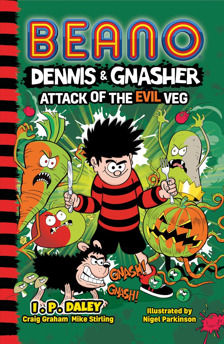 Cover image for Beano Dennis & Gnasher: Attack of the Evil Veg (Beano Fiction), isbn: 9780755504558