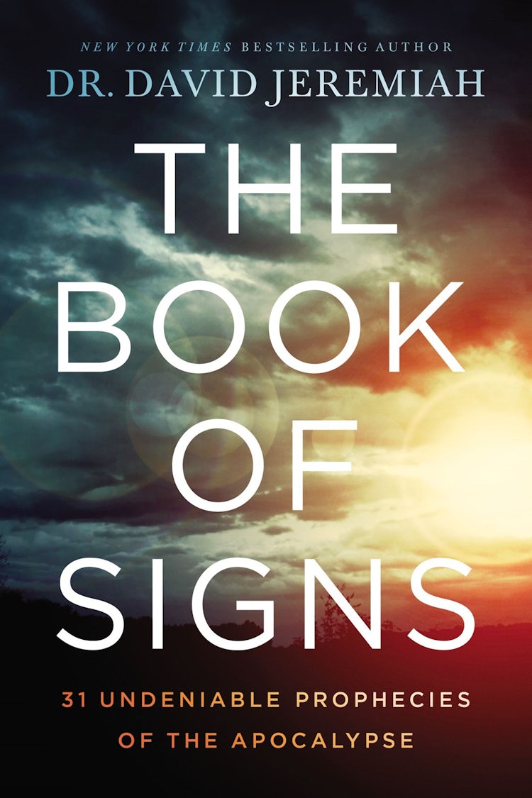 Cover image for The Book Of Signs: 31 Undeniable Prophecies Of The Apocalypse, isbn: 9780785229551