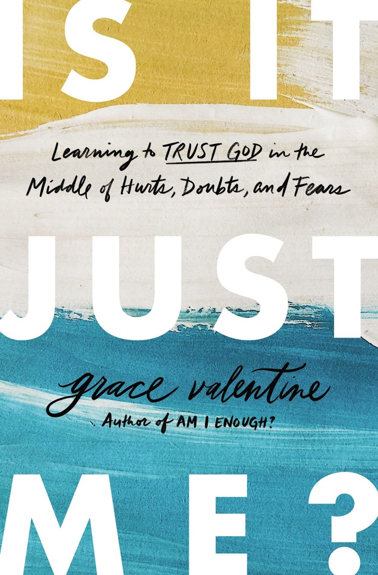 Cover image for Is It Just Me?: Learning To Trust God In The Middle of Hurts, Doubts, and Fears, isbn: 9780785233954