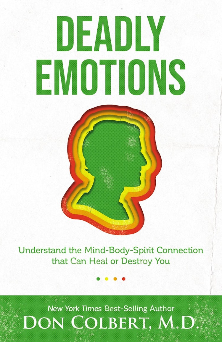 Cover image for Deadly Emotions: Understanding The Mind-Body-Spirit Connection That Can Heal Or Destroy You, isbn: 9780785234609