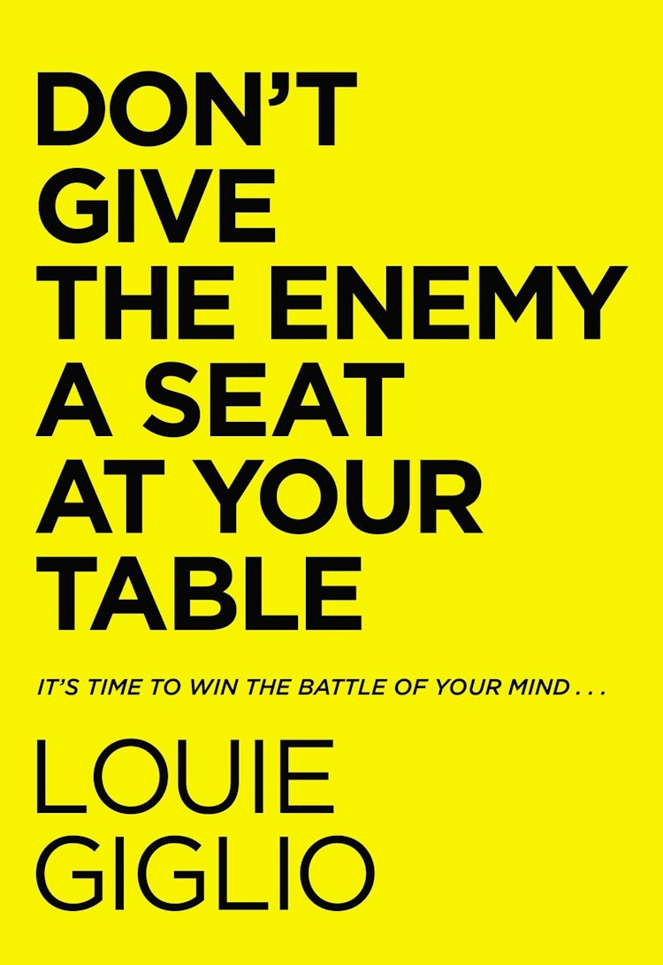 Cover image for Don't Give the Enemy a Seat at Your Table: It's Time to Win the Battle of Your Mind..., isbn: 9780785247227