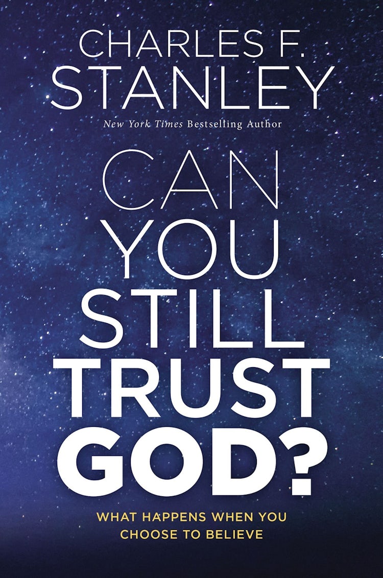 Cover image for Can You Still Trust God?: What Happens When You Choose to Believe, isbn: 9780785252894
