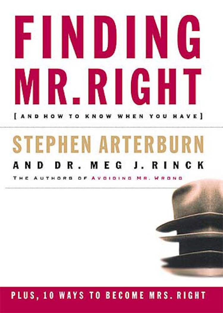 Cover image for Finding Mr. Right: And How to Know When You Have, isbn: 9780785262770