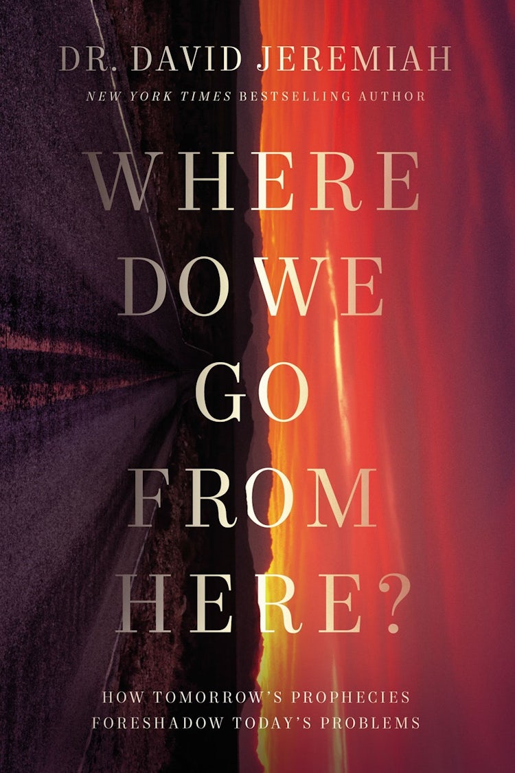 Cover image for Where Do We Go from Here?: How Tomorrow's Prophecies Foreshadow Today's Problems, isbn: 9780785264576