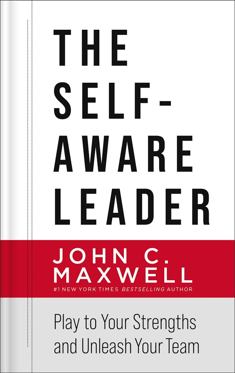 Cover image for The Self-Aware Leader: Play to Your Strengths, Unleash Your Team, isbn: 9780785266648