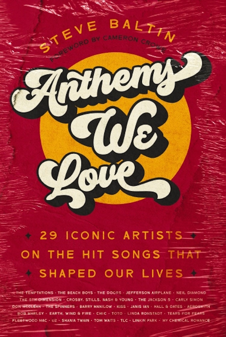 Cover image for Anthems We Love: 29 Iconic Artists On The Hit Songs That Shaped Our Lives, isbn: 9780785290551