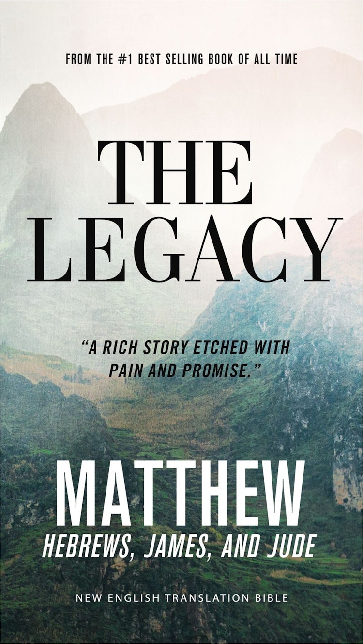 Cover image for The Legacy, NET Eternity Now New Testament Series, Vol. 1: Matthew, Hebrews, James, Jude, Paperback, Comfort Print, isbn: 9780785291220