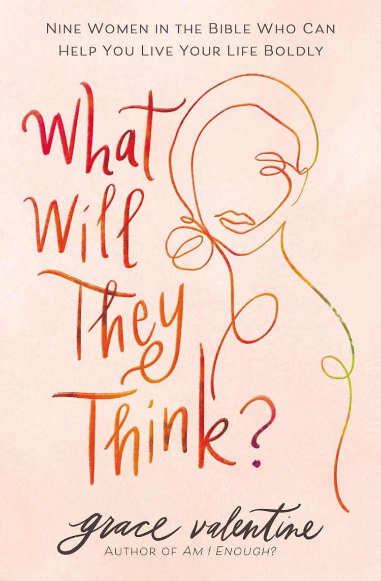 Cover image for What Will They Think?: Nine Women in the Bible Who Can Help You Live Your Life Boldly, isbn: 9780785293040