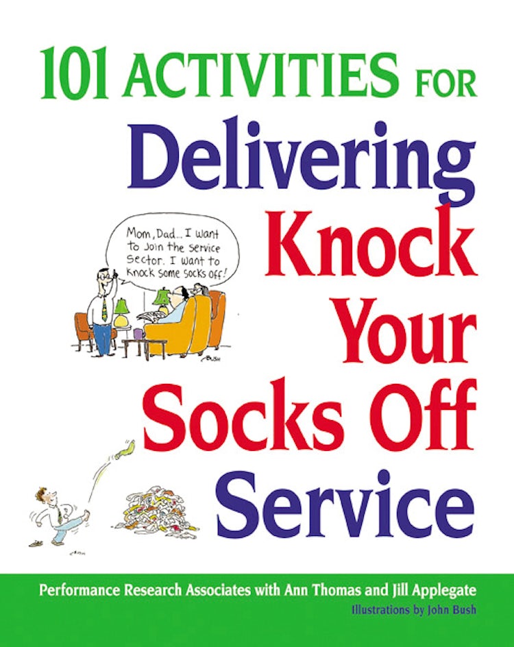 Cover image for 101 Activities For Delivering Knock Your Socks Off Service, isbn: 9780814414446