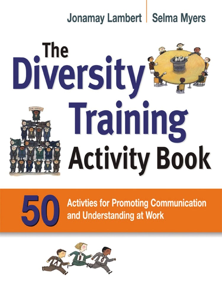 Cover image for The Diversity Training Activity Book: 50 Activities For Promoting Communication And Understanding At Work, isbn: 9780814415368