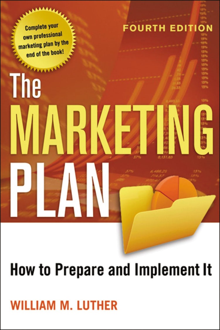 Cover image for The Marketing Plan: How To Prepare And Implement It, isbn: 9780814416938
