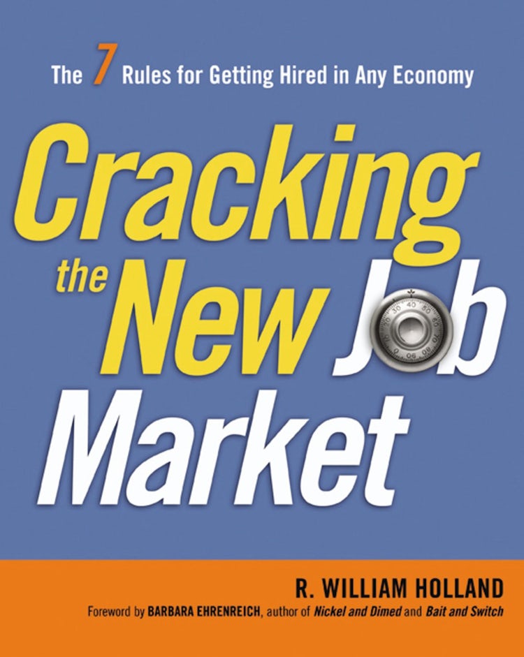 Cover image for Cracking The New Job Market: The 7 Rules For Getting Hired In Any Economy, isbn: 9780814417348