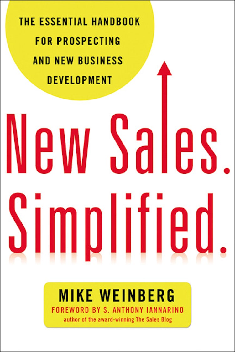Cover image for New Sales. Simplified.: The Essential Handbook For Prospecting And New Business Development, isbn: 9780814431771