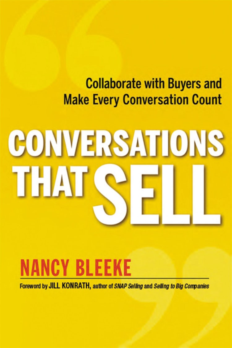Cover image for Conversations That Sell: Collaborate With Buyers And Make Every Conversation Count, isbn: 9780814431801