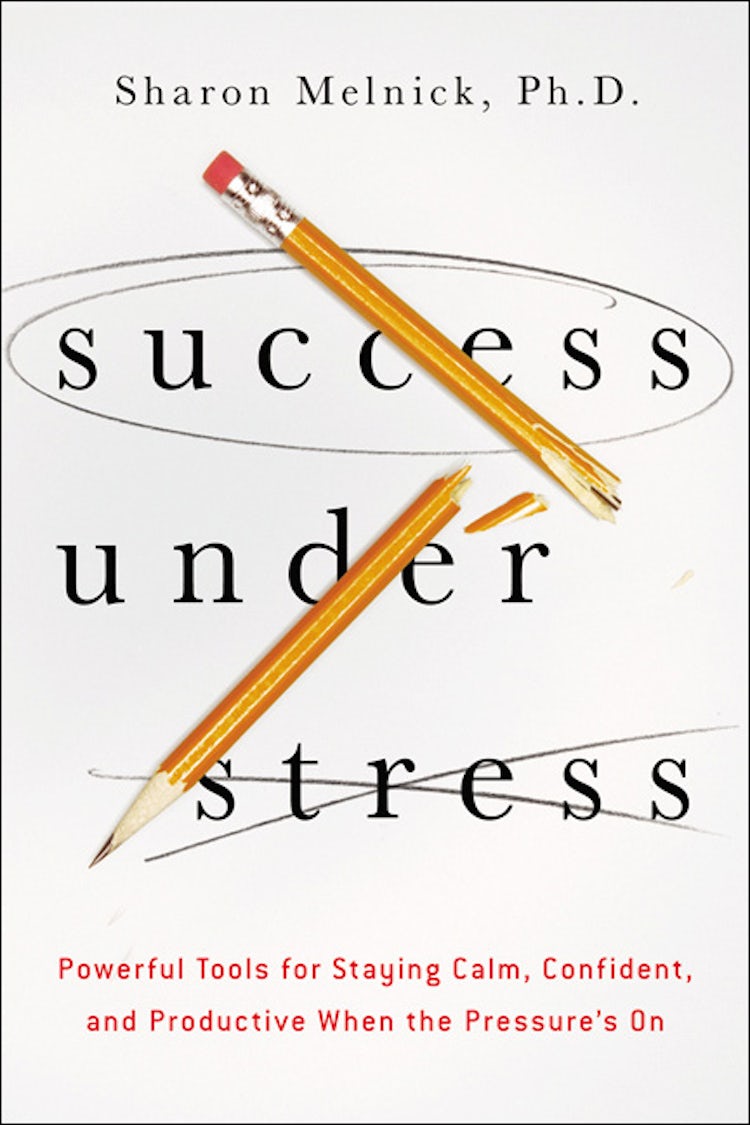 Cover image for Success Under Stress: Powerful Tools For Staying Calm, Confident, And Productive When The Pressure's On, isbn: 9780814432129
