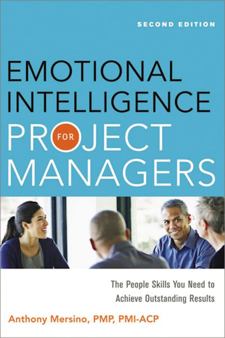 Cover image for Emotional Intelligence For Project Managers: The People Skills You Need To Achieve Outstanding Results, isbn: 9780814432778