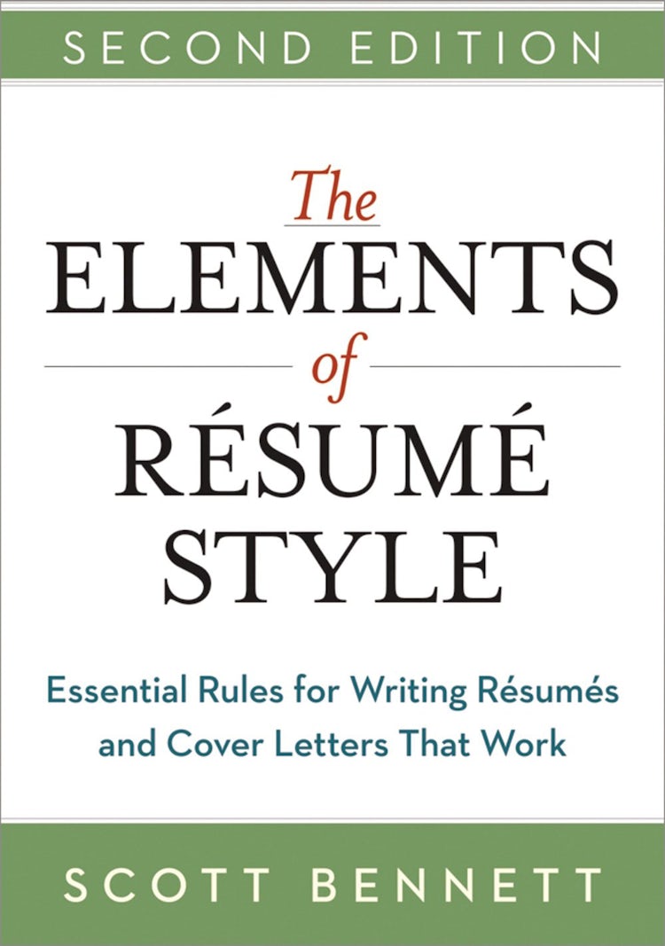 Cover image for The Elements Of Resume Style: Essential Rules For Writing Resumes And Cover Letters That Work, isbn: 9780814433935