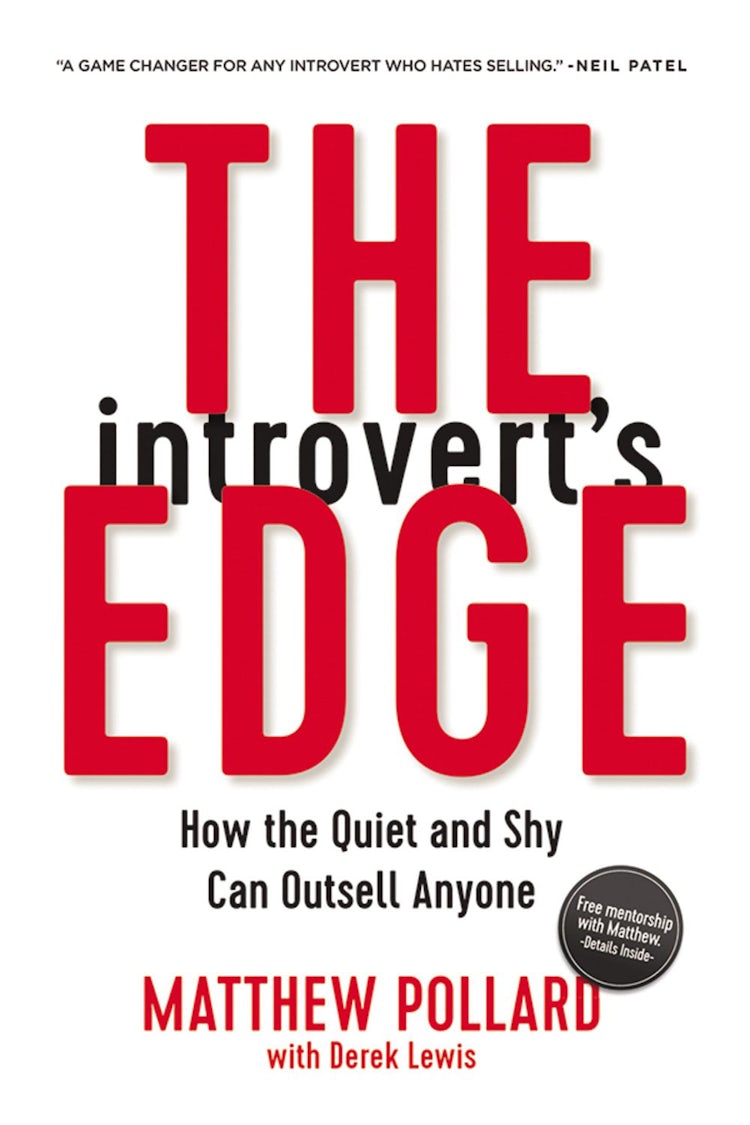 Cover image for The Introvert's Edge: How The Quiet And Shy Can Outsell Anyone, isbn: 9780814438879