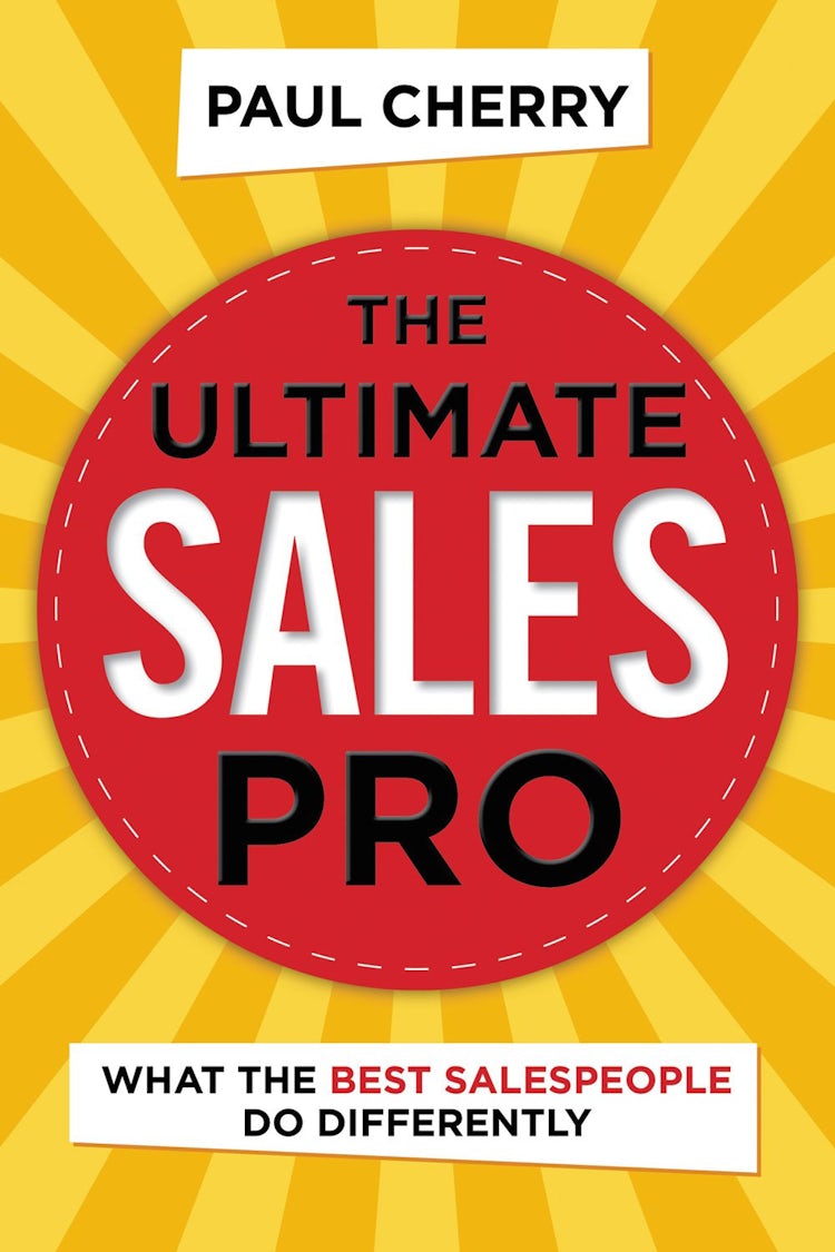 Cover image for The Ultimate Sales Pro: What The Best Salespeople Do Differently, isbn: 9780814438954