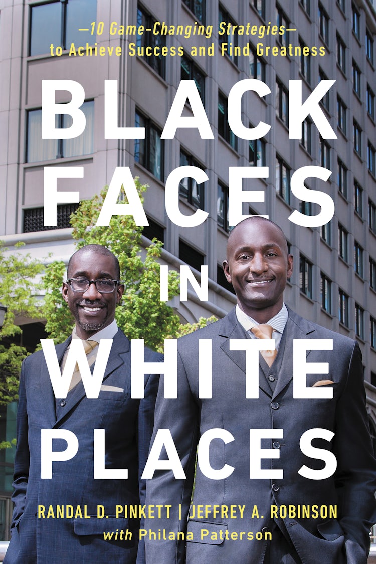 Cover image for Black Faces In White Places: 10 Game-Changing Strategies To Achieve Success And Find Greatness, isbn: 9780814439975