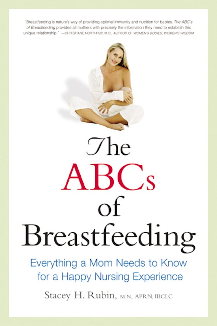 Cover image for The ABCs Of Breastfeeding: Everything A Mom Needs To Know For A Happy Nursing Experience, isbn: 9780814480571