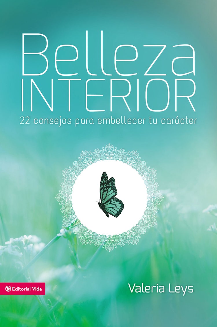 Cover image for Belleza interior: 22 Tips to embellish your character, isbn: 9780829763409