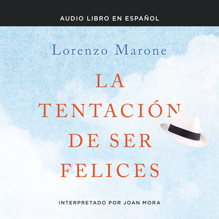 Cover image for tentación de ser felices, isbn: 9780829769401