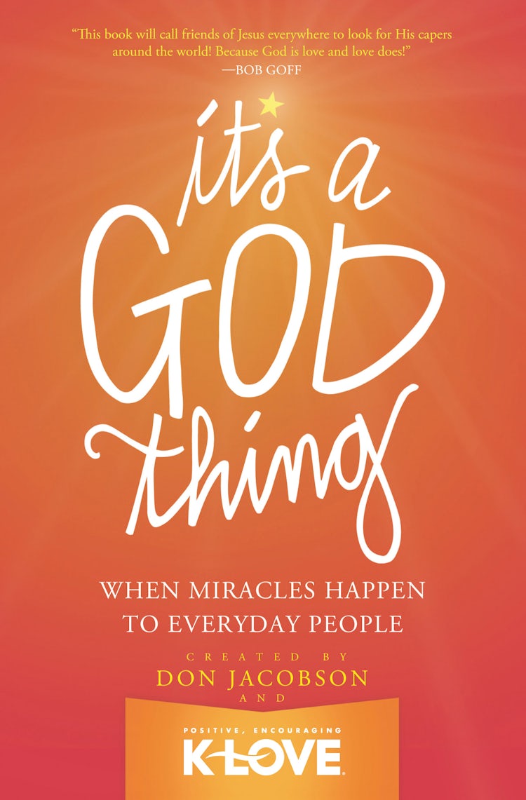 Cover image for It's A God Thing: When Miracles Happen to Everyday People, isbn: 9780849921995