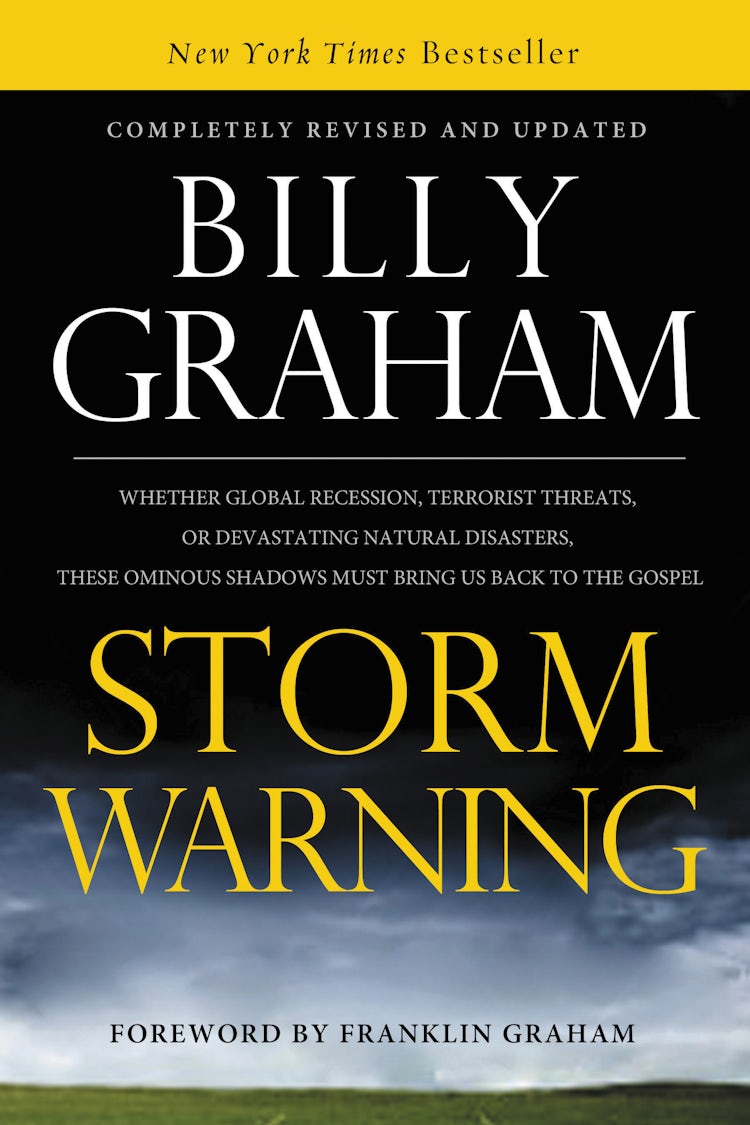 Cover image for Storm Warning: Whether Global Recession, Terrorist Threats, or Devastating Natural Disasters, these Ominious Shadows Must Bring us Back, isbn: 9780849946417