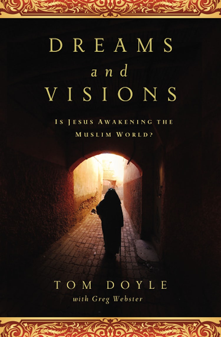 Cover image for DREAMS AND VISIONS: Is Jesus Awakening the Muslim World?, isbn: 9780849947209