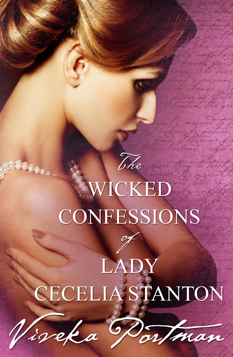 Cover image for The Wicked Confessions Of Lady Cecelia Stanton (The Regency Diaries, #2), isbn: 9780857991096