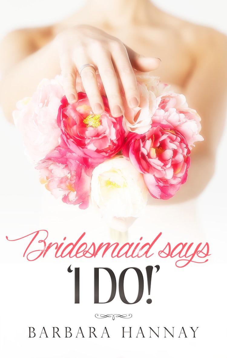 Cover image for Bridesmaid Says, 'i Do!', isbn: 9780857994783