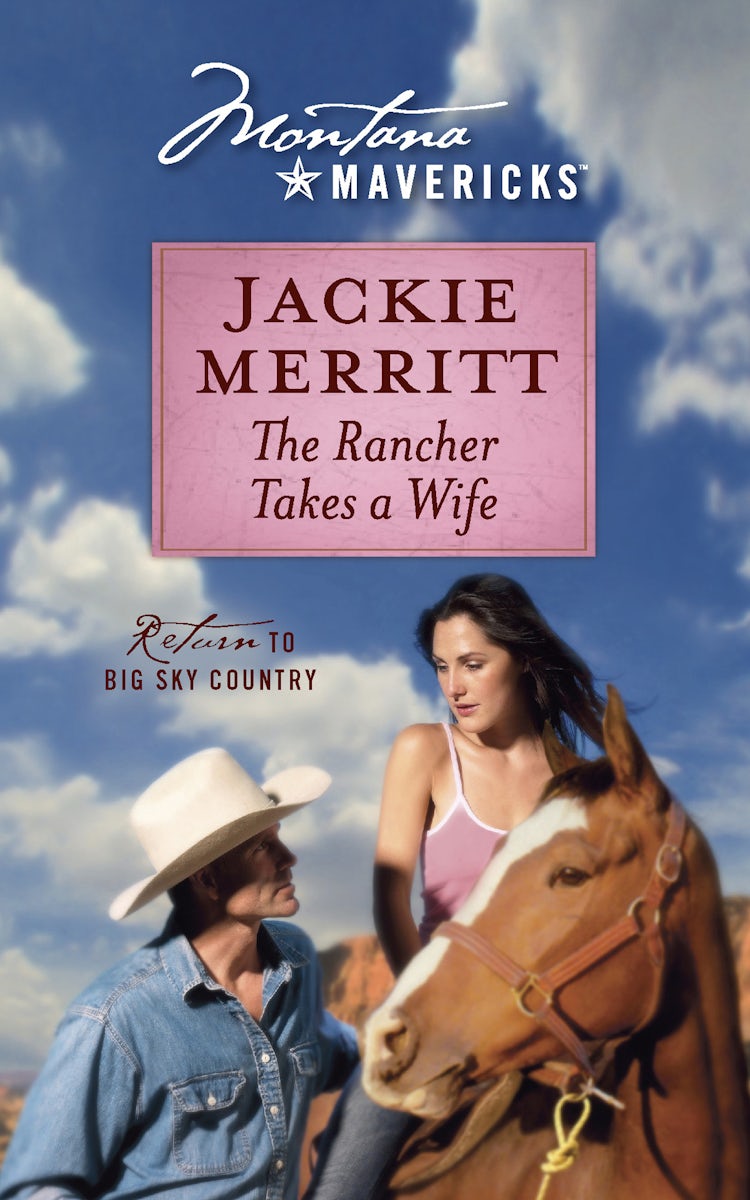 Cover image for The Rancher Takes A Wife, isbn: 9780857995469