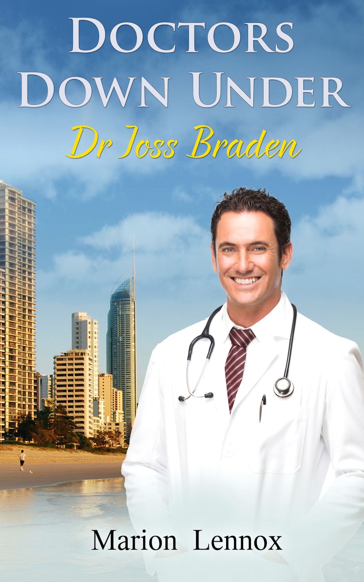 Cover image for Doctors Down Under: Dr Joss Braden, isbn: 9780857995599