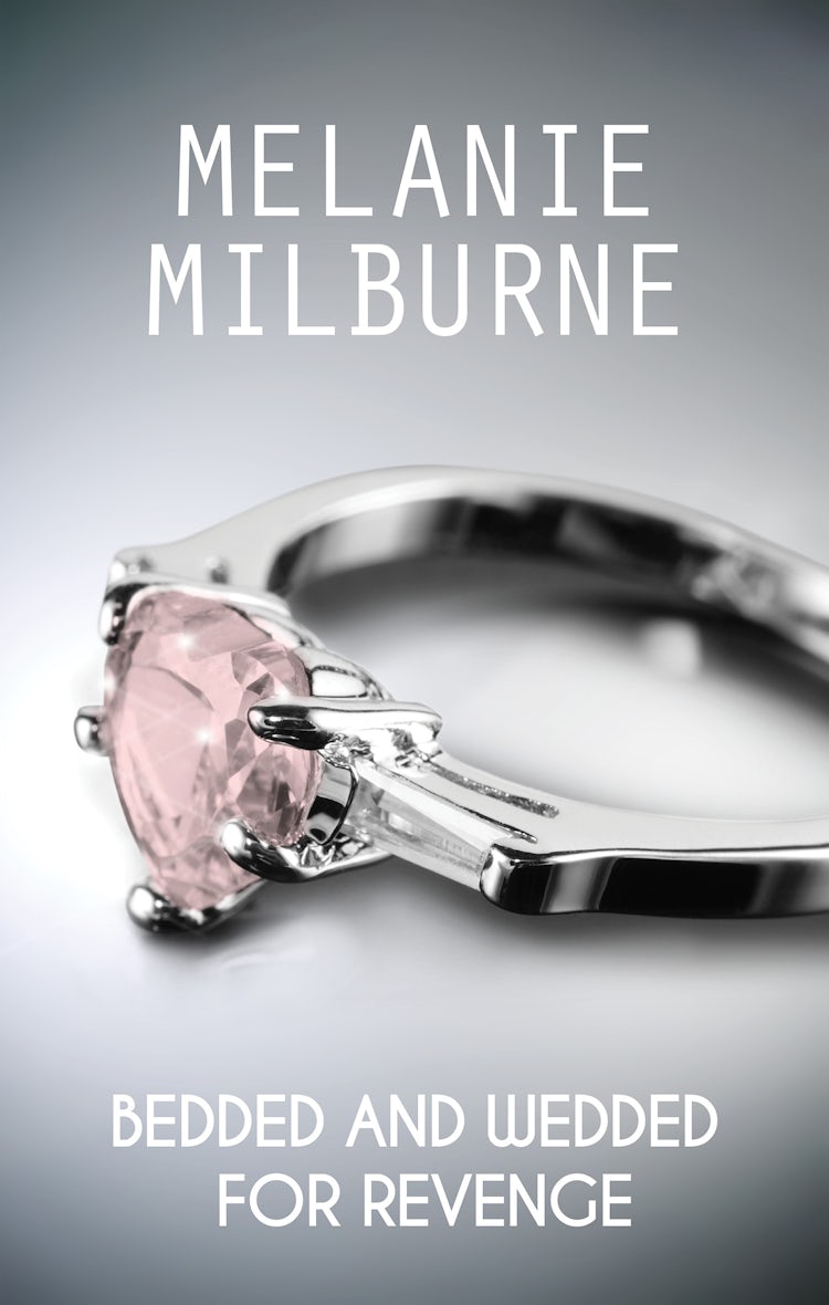 Cover image for Bedded And Wedded For Revenge, isbn: 9780857995742