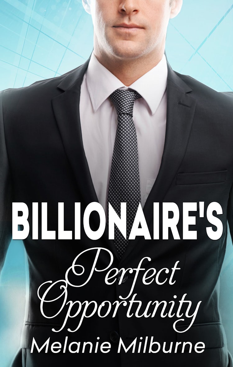 Cover image for The Billionaire's Perfect Opportunity, isbn: 9780857996909