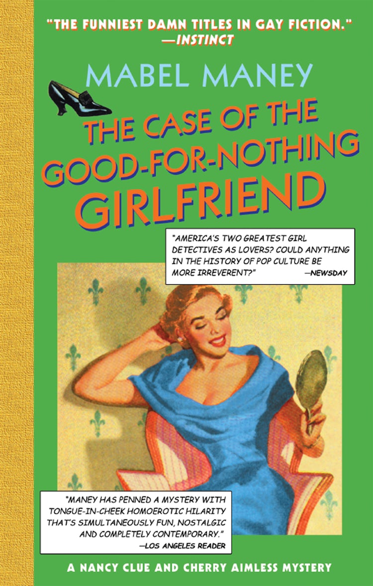 Cover image for The Case Of The Good-For-Nothing Girlfriend, isbn: 9780857999689