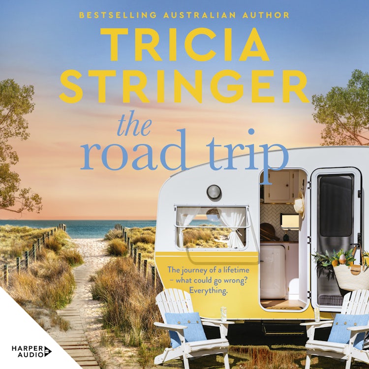 Cover image for The Road Trip: a family holiday goes wrong in this wise, warm & witty 2025 novel from a beloved, bestselling Australian author, isbn: 9781038100054